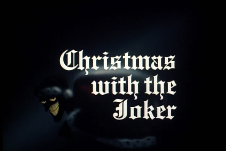 Christmas with the Joker Title Card
